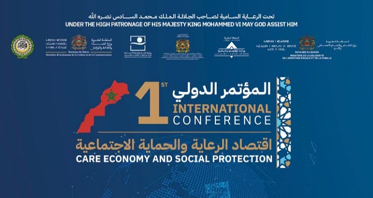 الرباط تحتضن المؤتمر الدولي لاقتصاد الرعاية والحماية الاجتماعية