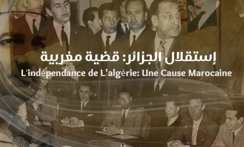 استقلال الجزائر.. قضية مغربية يثير تفاعلًا في الناظور
